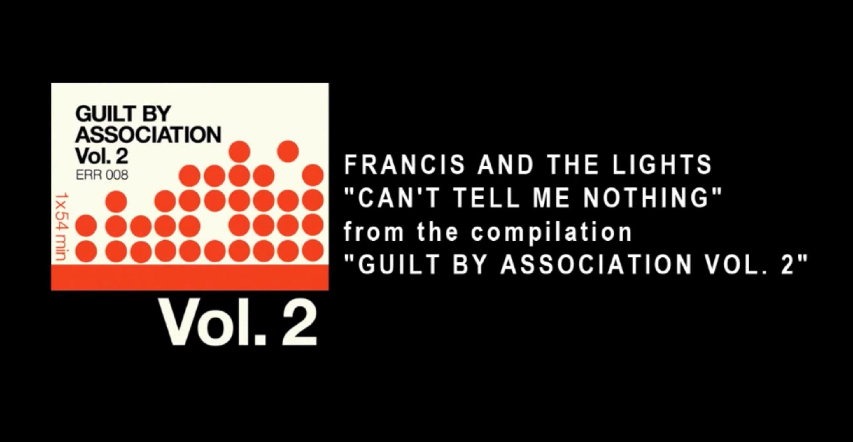 Francis & The Lights - Can't Tell Me Nothing