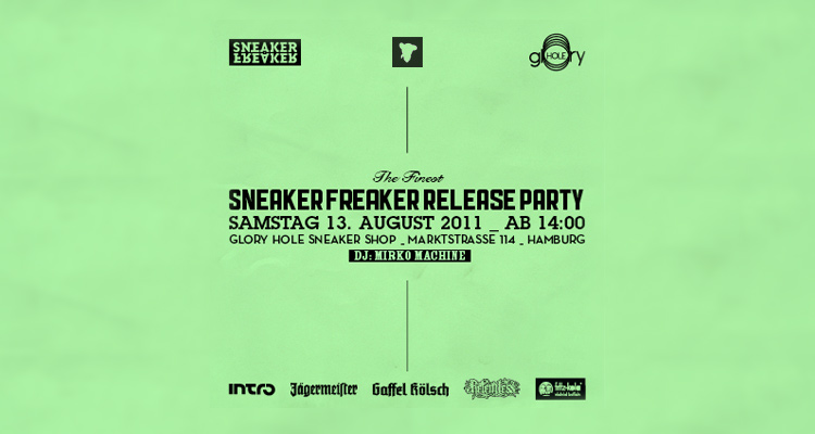 SNEAKER FREAKER Release-Party bei glOry hOle